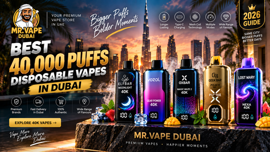 Best 40000 puffs disposable vapes in Dubai 2026