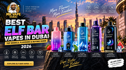 Best ELF BAR vapes in Dubai 2026 buying guide